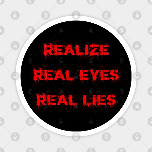 Real Lies Magnet by Scar